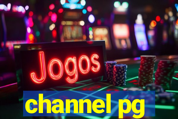 channel pg